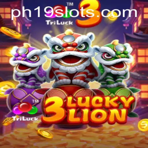 Unravel the Excitement of 3LUCKYLION with PH19